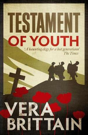 Testament of Youth by Vera Brittain