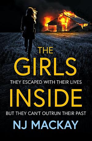 The Girls Inside by N.J. Mackay