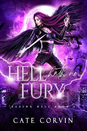 Hell Hath No Fury by Cate Corvin