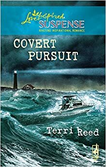Covert Pursuit by Terri Reed