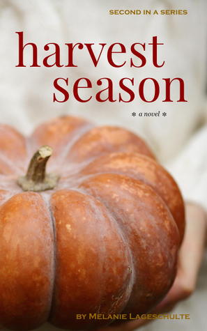 Harvest Season by Melanie Lageschulte