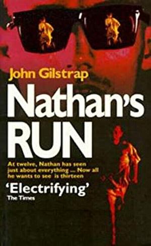 Nathan's Run by John Gilstrap