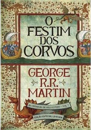 O Festim dos Corvos by George R.R. Martin