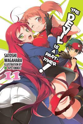 The Devil Is a Part-Timer!, Vol. 11 (light novel) by Satoshi Wagahara
