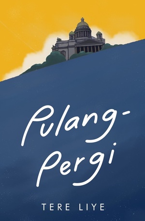 Pulang-Pergi by Tere Liye
