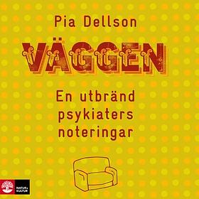 Väggen by Pia Dellson