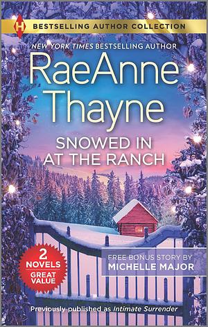Snowed In at the Ranch & A Kiss on Crimson Ranch: A Holiday Romance Novel by RaeAnne Thayne, RaeAnne Thayne, Michelle Major