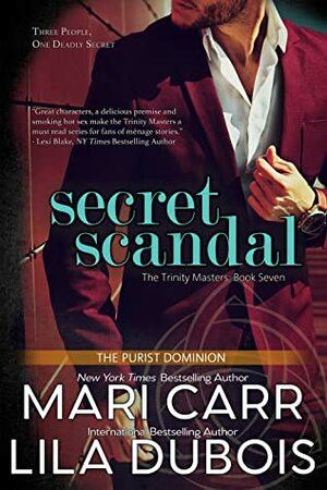 Secret Scandal by Mari Carr, Lila Dubois