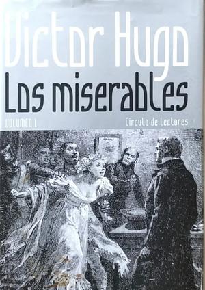 Los miserables by Paul Meurice, Victor Hugo