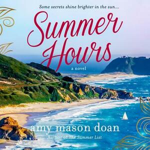Summer Hours by Amy Mason Doan