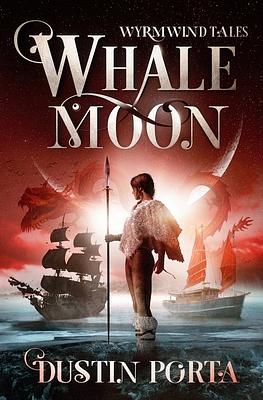 Whalemoon by Dustin Porta