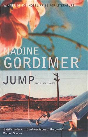 Jump by Nadine Gordimer