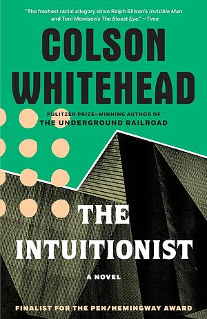 The Intuitionist by Colson Whitehead