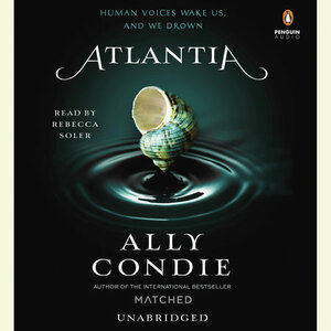 Atlantia by Ally Condie