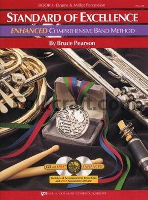 Comprehensive Band Method, Drums & Mallet Percussion, Book 1 w/ 2 CDs. by Bruce Pearson