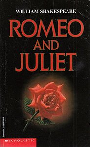 Romeo and Juliet by William Shakespeare