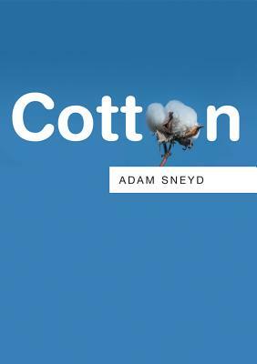 Cotton by Adam Sneyd