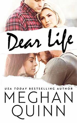 Dear Life by Meghan Quinn