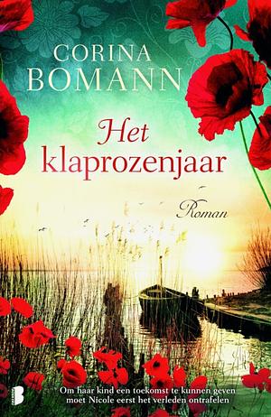 Het klaprozenjaar by Corina Bomann