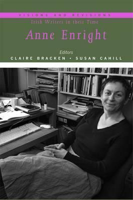 Anne Enright by Claire Bracken, Susan Cahill
