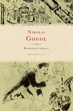 Kuolleet sielut by Nikolai Gogol
