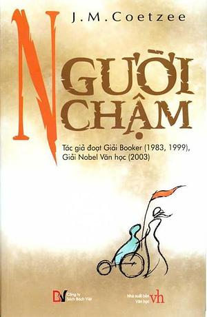 Người chậm by J.M. Coetzee, Thanh Vân