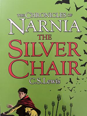 The Silver Chair by C.S. Lewis