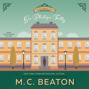 Sir Philip's Folly by M.C. Beaton
