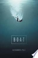 B.O.A.T. by Alexandria Pall