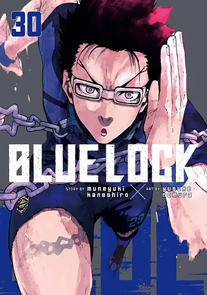 Blue Lock, Vol. 30 by Muneyuki Kaneshiro, Yusuke Nomura