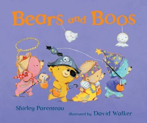 Bears and Boos by Shirley Parenteau