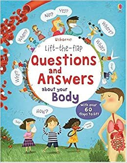 Questions and Answers about Your Body by Katie Daynes