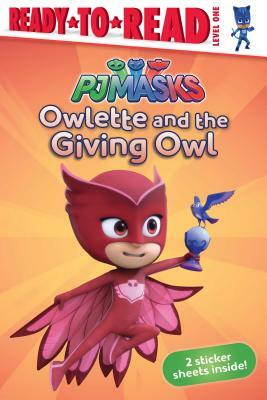 Owlette and the Giving Owl by Daphne Pendergrass