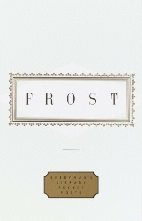 Frost: Poems by John Hollander, Robert Frost