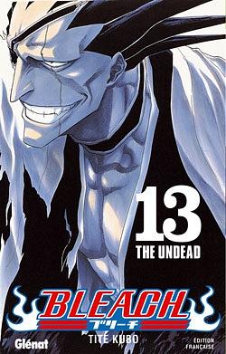 Bleach, Tome 13 : The undead by Tite Kubo