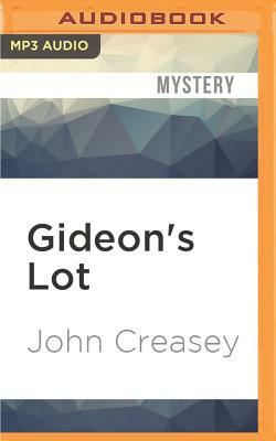 Gideon's Lot by John Creasey