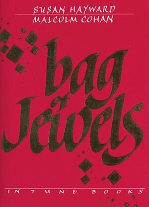 Bag of Jewels by Malcolm Cohan, Susan Hayward