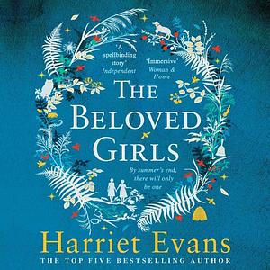 The Beloved Girls by Harriet Evans