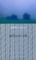 Sjálfstætt fólk by Halldór Laxness