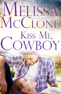 Kiss Me, Cowboy by Melissa McClone