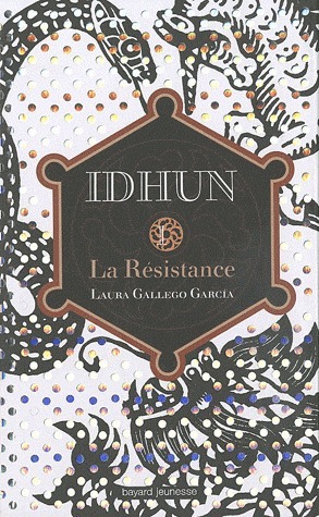 La Résistance by Marie-José Lamorlette, Laura Gallego