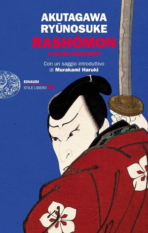Rashōmon e altri racconti by Ryūnosuke Akutagawa