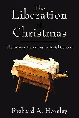 The Liberation of Christmas by Richard Horsley