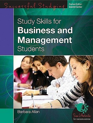 Study Skills for Business and Management Students by Barbara Allan