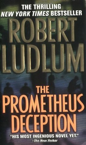 The Prometheus Deception by Robert Ludlum