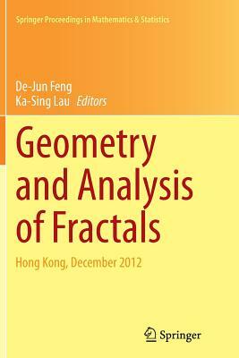 Geometry and Analysis of Fractals: Hong Kong, December 2012 by 