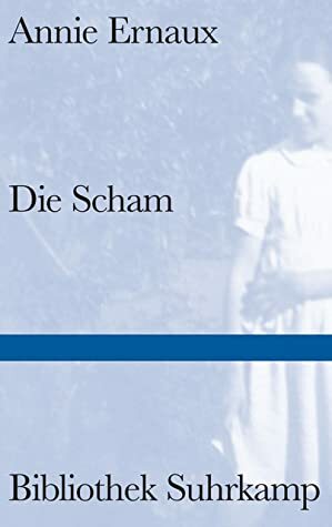 Die Scham by Annie Ernaux