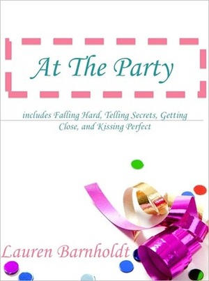 At the Party by Lauren Barnholdt