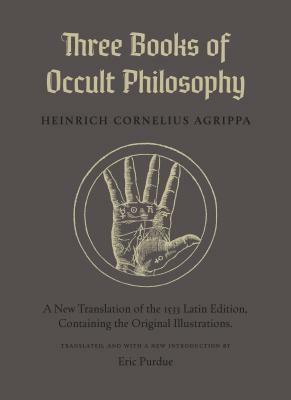 Three Books of Occult Philosophy by Heinrich Cornelius Agrippa