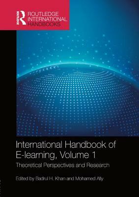 International Handbook of E-Learning Volume 1: Theoretical Perspectives and Research by 